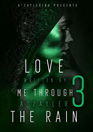Love Me Through the Rain 3