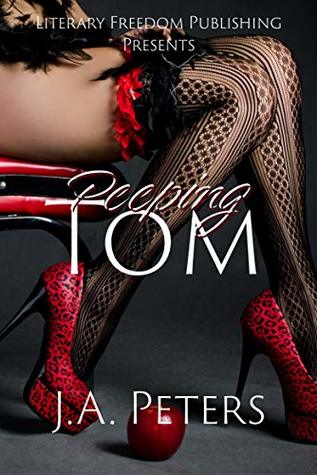 Peeping Tom: A Short Story