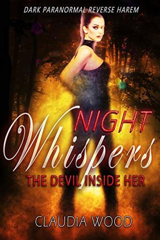 Night Whispers Book 2 The Devil Inside Her MMMMF Reverse Harem