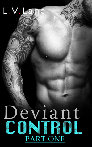 Deviant Control: Part 1
