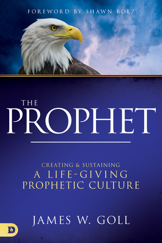 The Prophet: Receiving, Responding to, and Releasing Words from God