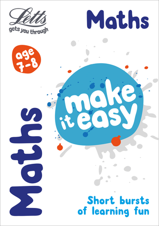 Maths Age 7-8 (Letts Make It Easy)