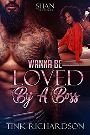 Wanna Be Loved by A Boss