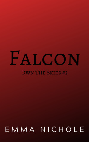 Falcon (Own The Skies Book 3)