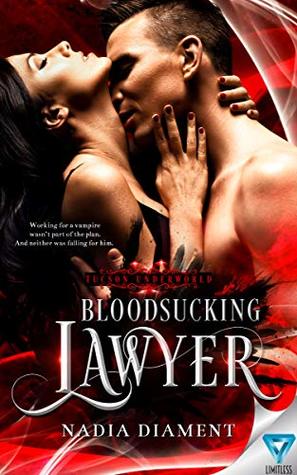 Bloodsucking Lawyer (Tucson Underworld Book 1)
