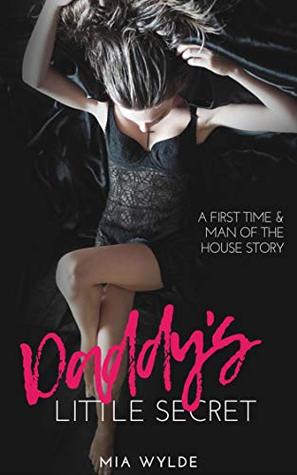 Daddy's Little Secret - A Taboo Step-Brat Man of the House Story