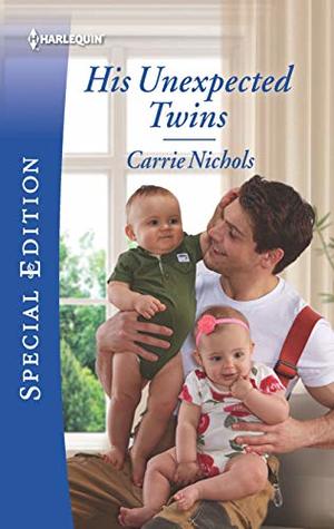 His Unexpected Twins (Small-Town Sweethearts, #3)