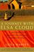 A Journey with Elsa Cloud A Mother and Daughter Odyssey Through India by Leila Hadley