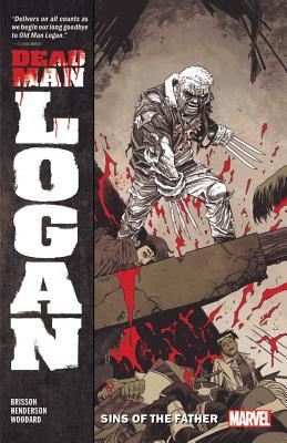 Dead Man Logan, Vol. 1: Sins of the Father