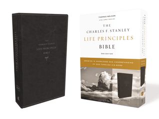 KJV, Charles F. Stanley Life Principles Bible, 2nd Edition, Leathersoft, Black, Comfort Print: Growing in Knowledge and Understanding of God Through His Word