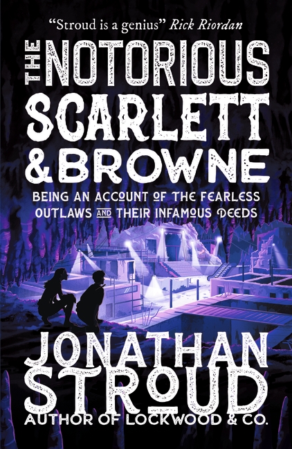 The Notorious Scarlett & Browne (Scarlett and Browne, #2)