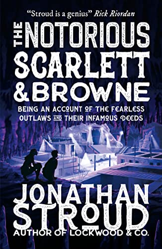 The Notorious Scarlett & Browne (Scarlett and Browne, #2)