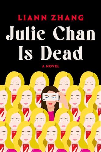 Julie Chan Is Dead by Liann Zhang book cover