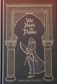 We Hunt the Flame (Sands of Arawiya, #1)