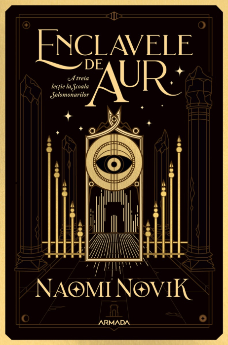 Enclavele de aur (Școala Solomonarilor, #3)