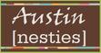 Austin Nesties