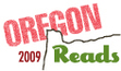 Oregon Reads 2009