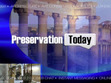 Preservation Today