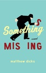 Q&A about Something Missing