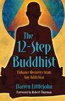 Buddhism and Recovery