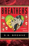 Q & A with Breathers author S.G. Browne