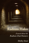 Q&A with Shelley Stout, author of RADIUM HALOS