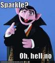 Sparkle? Oh, hell no.