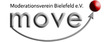 Moderation - MOVE Moderationsverein Bielefeld e.V.