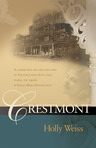 Q & A with Holly Weiss, author of Crestmont