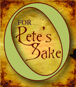 O, For Pete's Sake