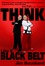Think Like a Black Belt