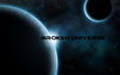 The Broken Universe RP