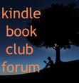 Kindle Book Club Forum