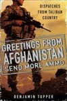 Morone Book Club - Greetings From Afghanistan, Send More Ammo: Dispatches from Taliban Country