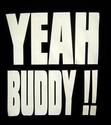 Yeah Buddy!