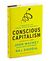 Conscious Capitalism