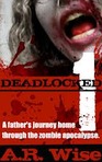 Deadlocked by A.R. Wise