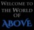 World of ABOVE