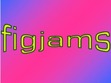 FIGJAMS