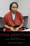 Ask Anne Speckhard about Fetal Abduction