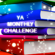 YA Monthly Challenge