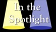 In the Spotlight
