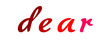 DEAR