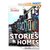 Stories for Homes