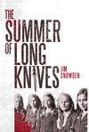 Jim Snowden Q&A Group for Summer of Long Knives