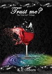 The Trust Me? Trilogy Fan Page