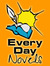 Every Day Novels