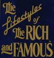 The Rich and Famous