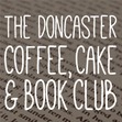 The Doncaster Coffee, Cake & Book Club