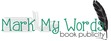 Read 2 Review for Mark My Words